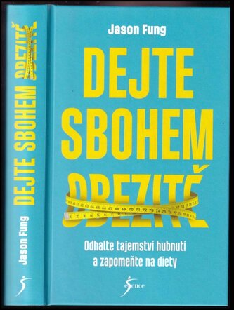 Dejte sbohem obezitě (Jason Fung, 2022)