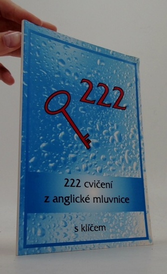 222 cvičení z anglické mluvnice s klíčem