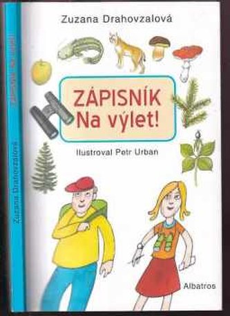 Zápisník na výlet! (Zuzana Drahovzalová, 2019)