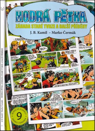 Modrá pětka : Záhada staré tvrze a další příběhy (J. B Kamil, 2018)