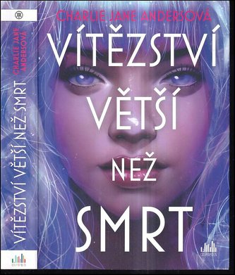 Vítězství větší než smrt (Charlie Jane Anders, 2022)