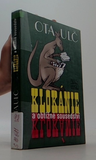 Klokánie a obtížné sousedství