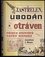 Zastřelen, ubodán a otráven : příběh atentátů napříč historií (Jonathan J Moore, 2019)