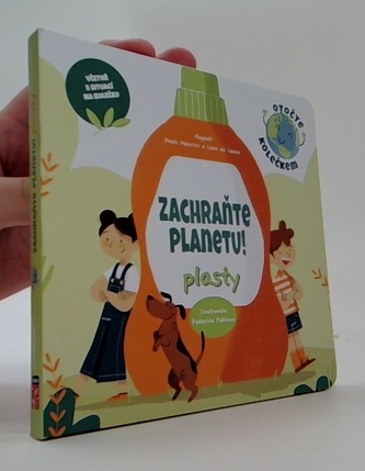 Zachraňte planetu: plasty