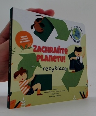 Zachraňte planetu: recyklace Zachraňte planetu: recyklace