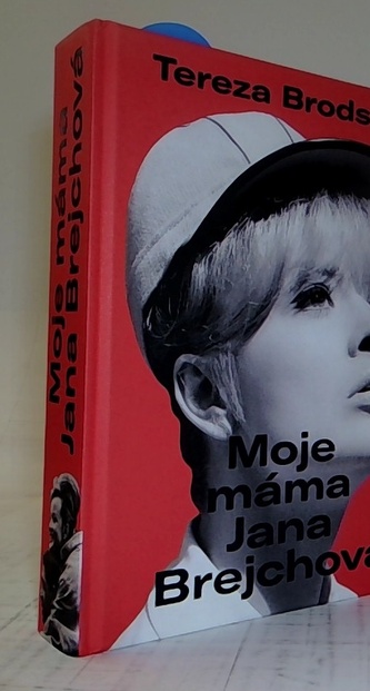 Moje máma Jana Brejchová