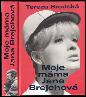 Moje máma Jana Brejchová (Tereza Brodská, 2022)