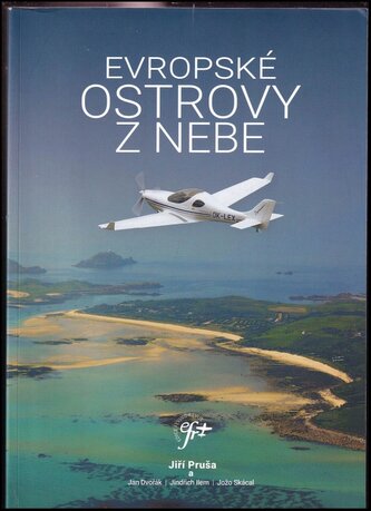 Evropské ostrovy z nebe (Jiří Průša, 2019)