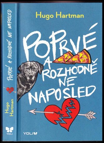 Poprvé a rozhodně ne naposled (Hugo Hartman, 2022)