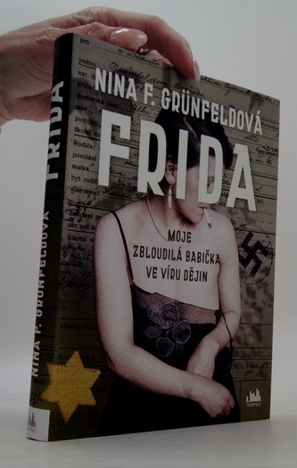 Frida - Moje zbloudilá babička ve víru dějin