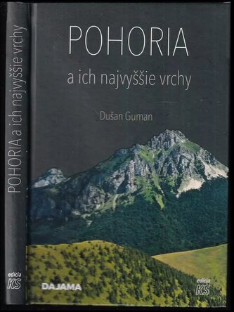 Pohoria a ich najvyššie vrchy (Dušan Guman, 2022)