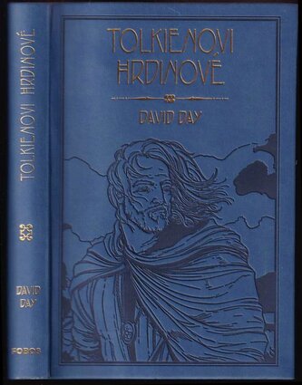 Tolkienovi hrdinové (David Day, 2019)