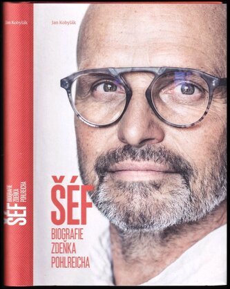 Šéf : biografie Zdeňka Pohlreicha (Zdeněk Pohlreich, 2022)