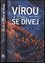 Vírou k Pánu se dívej (George R Knight, 2018)