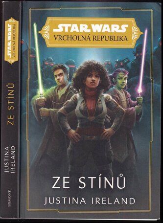 Star Wars - vrcholná republika : Ze stínů (Justina Ireland, 2022)