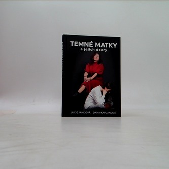 Temné matky a jejich dcery