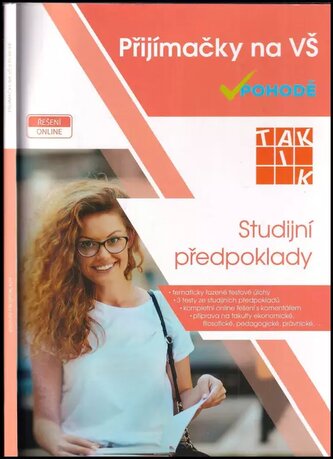 Přijímačky na VŠ v pohodě : Studijní předpoklady (Kateřina Musilová, 2018)