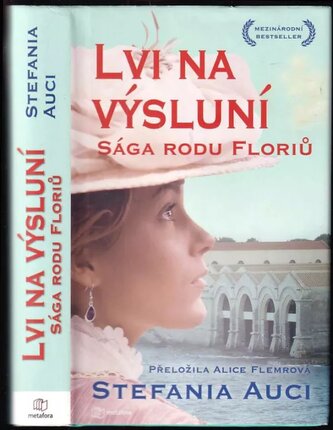 Sága rodu Floriů : Lvi na výsluní - Díl druhý (Stefania Auci, 2022)