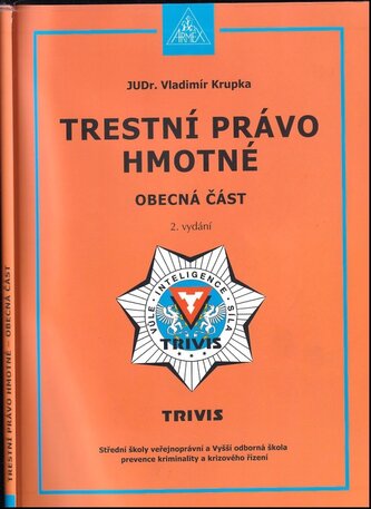 Trestní právo hmotné : obecná část (Vladimír Krupka, 2012)
