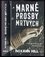 Marné prosby mrtvých : 4 (Roxann Hill, 2022)