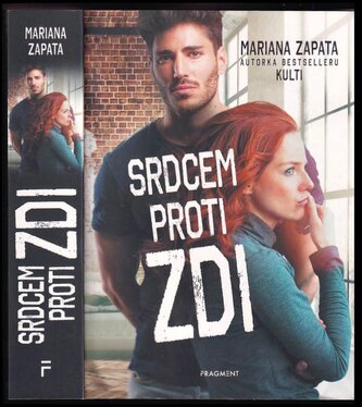 Srdcem proti zdi (Zapata Mariana, 2022)