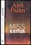 Miss exitus (Aleš Palán, 2019)