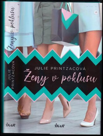 Ženy v poklusu (Julie Printzac, 2019)