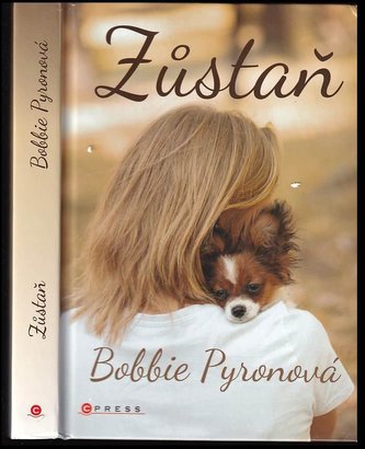 Zůstaň (Pyronová Bobbie, 2022) Zůstaň (Pyronová Bobbie, 2022)