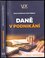 Daně v podnikání (Alena Vančurová, 2019)