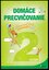 Domáce precvičovanie - slovenčina 2 (Pavol Krajňák, 2022)