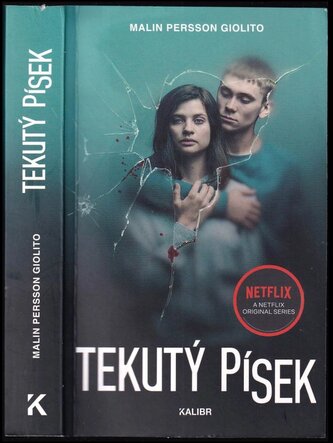 Tekutý písek (Malin Persson Giolito, 2019)