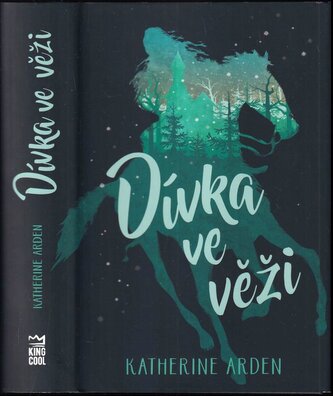 Dívka ve věži (Katherine Arden, 2019)