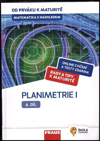 Matematika s nadhledem : od prváku k maturitě - 6. díl (Eva Pomykalová, 2019)