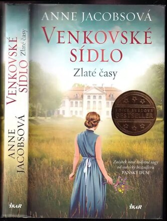 Venkovské sídlo : Zlaté časy (Anne Jacobs, 2019)