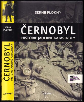 Černobyl : historie jaderné katastrofy (Serhii Plokhy, 2019)