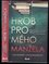Hrob pro mého manžela (Catherine Steadman, 2019)