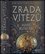 Zrada vítězů (Rutkoski Marie, 2019)