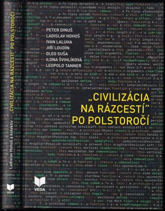 "Civilizácia na rázcestí" po polstoročí (Peter Dinuš, 2018)