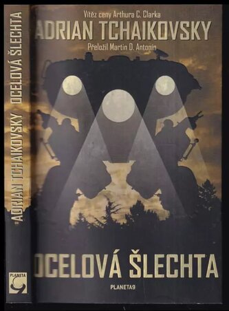 Ocelová šlechta (Adrian Tchaikovsky, 2019)