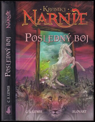 Posledný boj : Zv. 1 (C. S Lewis, 2006)