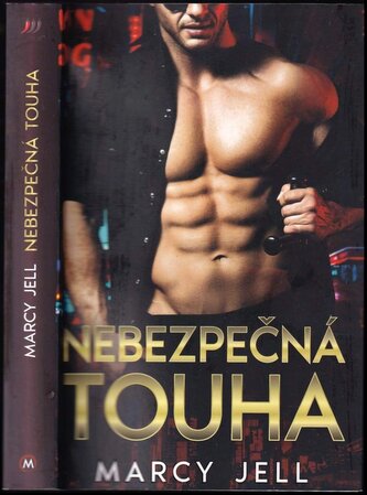 Nebezpečná touha (Marcy Jell, 2022)
