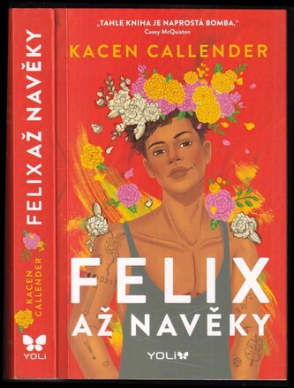 Felix až navěky (Kacen Callender, 2022)