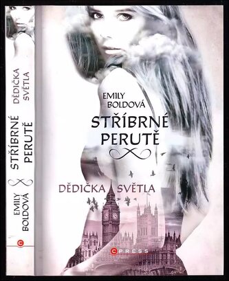Stříbrné perutě : Dědička světla (Emily Bold, 2019)