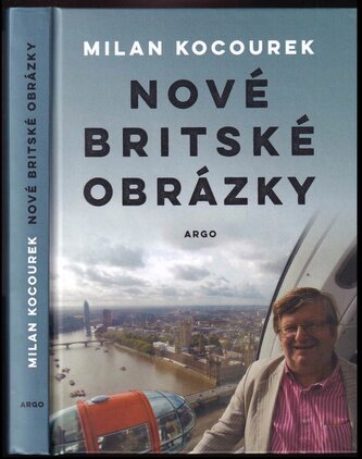 Nové britské obrázky (Milan Kocourek, 2022)