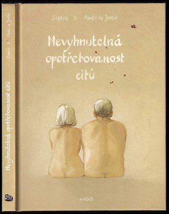 Nevyhnutelná opotřebovanost citů (Zidrou, 2019)