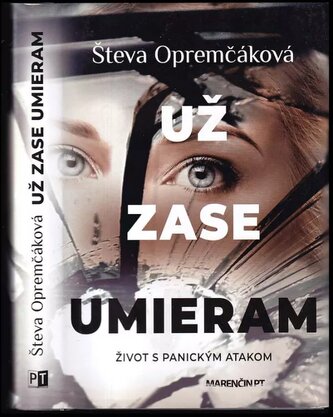Už zase umieram (Števa Opremčáková, 2022)