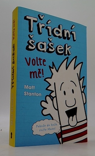Třídní šašek 1: Volte mě!