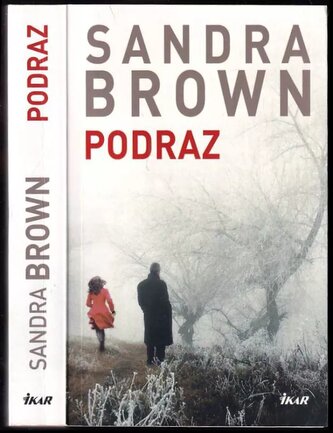 Podraz (Sandra Brown, 2019)