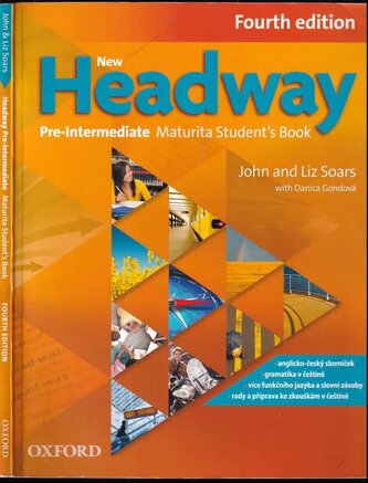 New Headway Fourth Edition Pre-Intermediate Maturita Student's Book (Liz Soars, 2019)