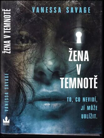 Žena v temnotě (Vanessa Savage, 2019)